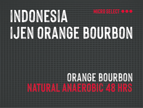 Ijen Orange Bourbon, Indonesia | Natural Anaerobic - MMY-0135