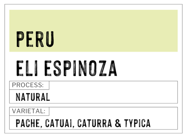 Eli Espinoza, Peru | Natural | Mixed Varietal